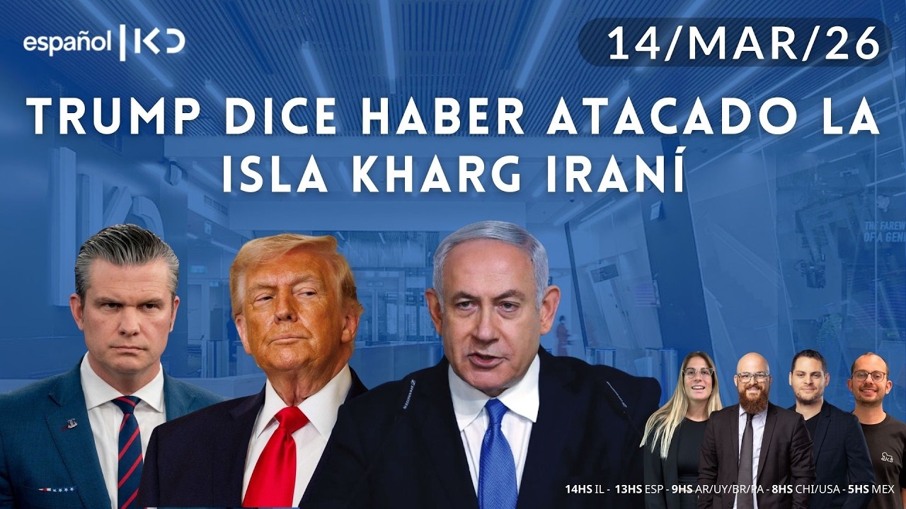 14-3 | Kan en Español | TRUMP DICE HABER ATACADO LA ISLA KHARG IRANÍ