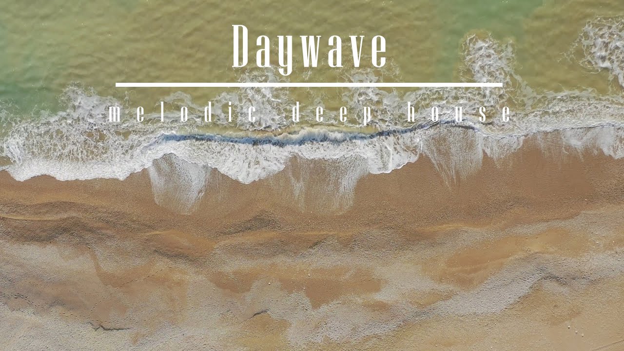 Daywave - melodic deep house - commaik music