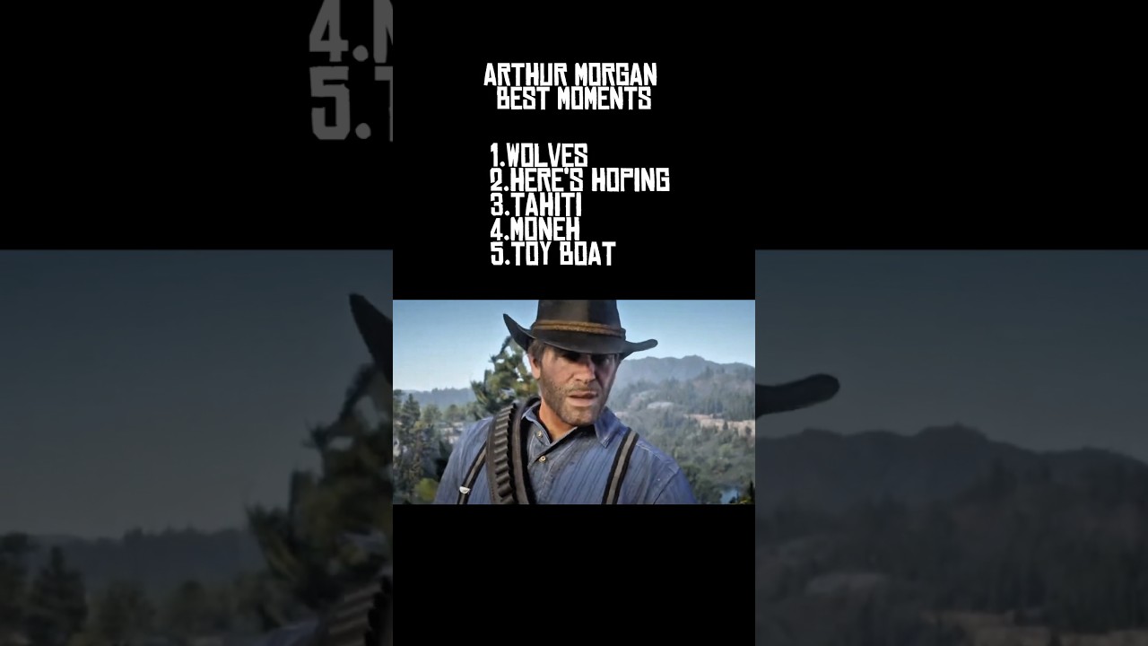 Arthur Morgan&rsquo;s Funniest Moments || #shorts #rdr2 #reddeadredemption2 #arthurmorgan
