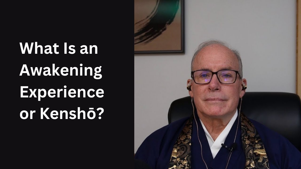 What Is an Awakening Experience or Kensho?
