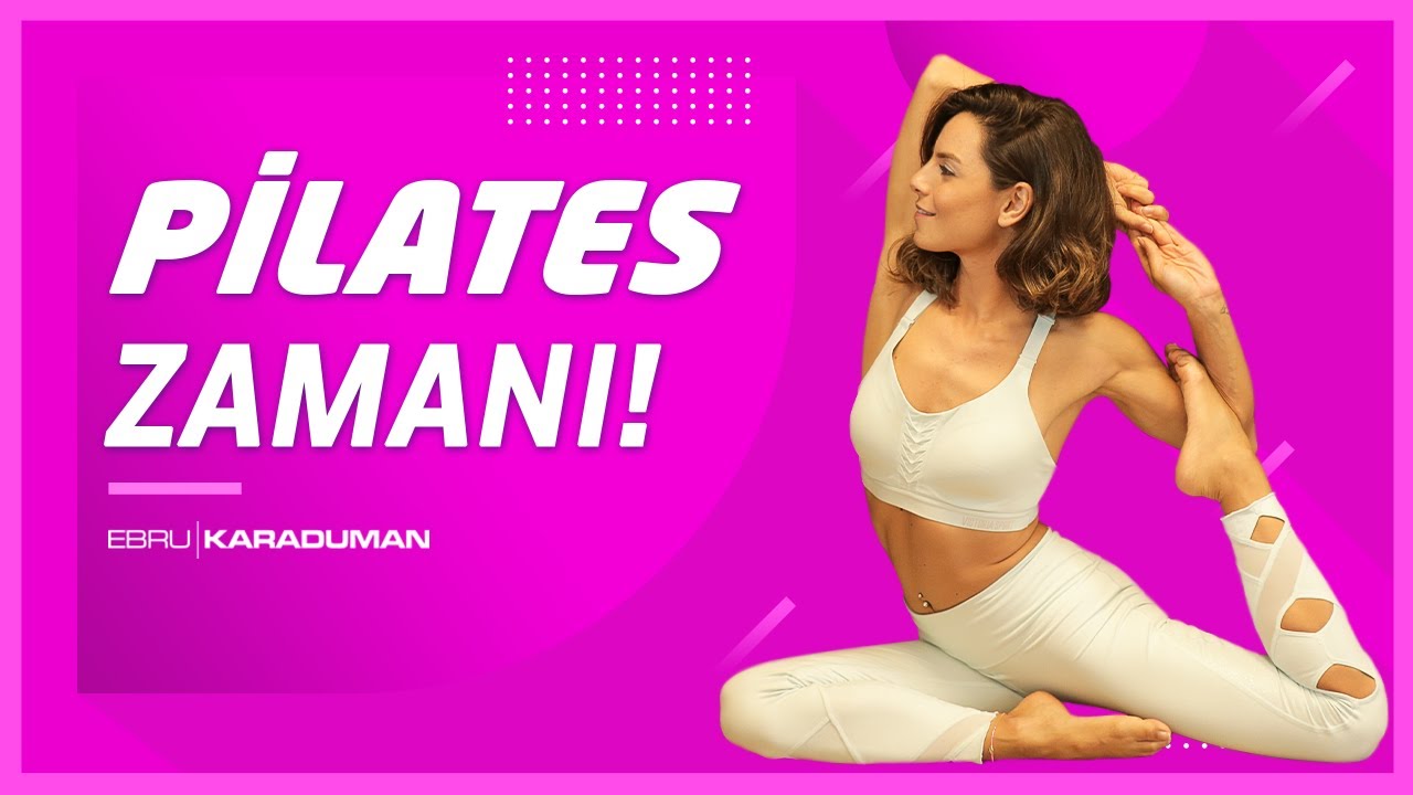 Yeni Başlayanlar İçin Pilates Egzersizi! | Ebru Karaduman