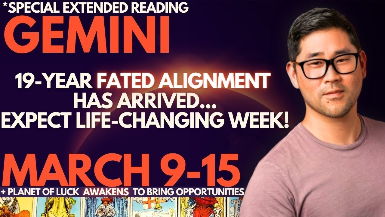 Gemini - PREPARE TO BE REWARDED! A MEANINGFUL WEEK! 🌠 Mar 9-15 Tarot Horoscope