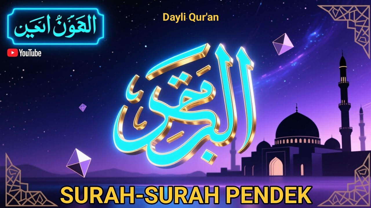 ✨ Murottal Surah-Surah Pendek | Al-Fatihah & Surah Pilihan Penenang Hati