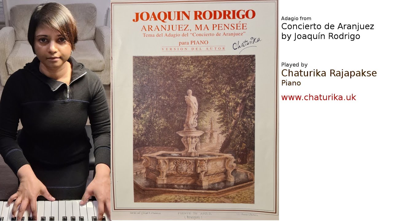 Chaturika [Piano] - Concierto de Aranjuez - Joaquin Rodrigo