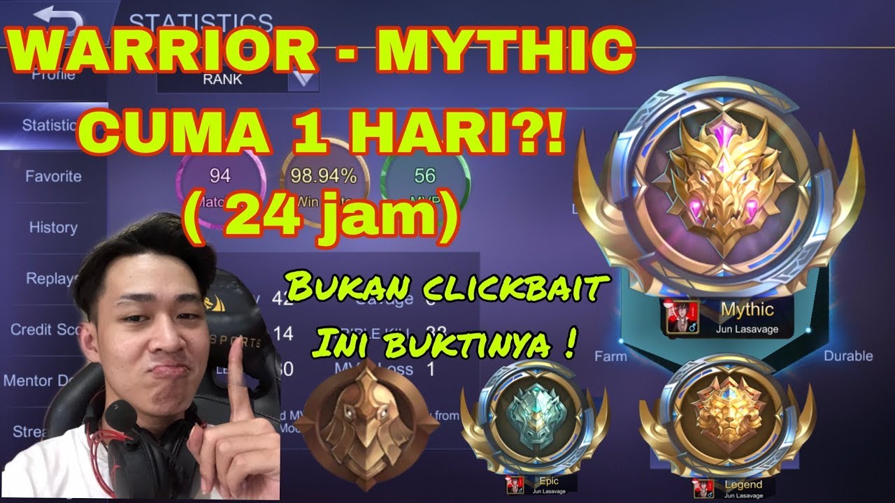 RANKED WARRIOR - MYTHIC cuma 1 hari ? Jun bercanda ?