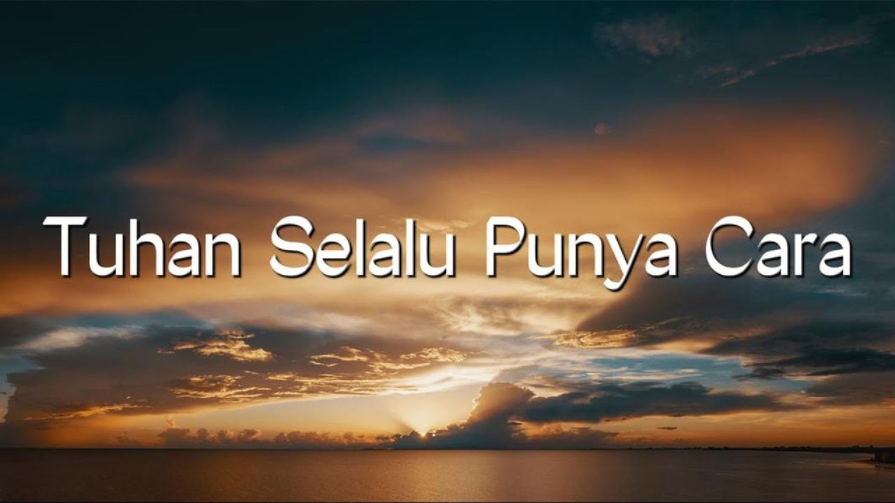 Angel Pieters - Tuhan Selalu Punya Cara (Lirik) Lagu Rohani