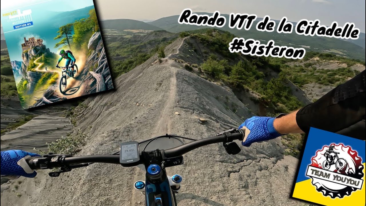 Rando VTT de la Citadelle #Sisteron Edition 4