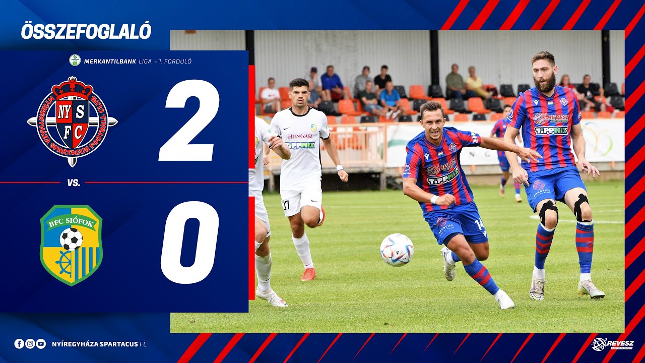 Nyíregyháza Spartacus - Siófok 2-0