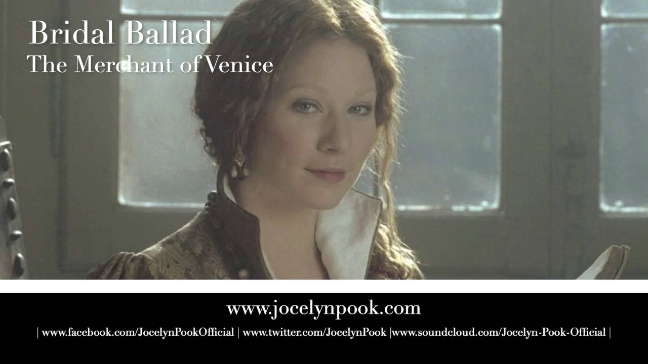 Merchant of Venice - Bridal Ballad (Jocelyn Pook)