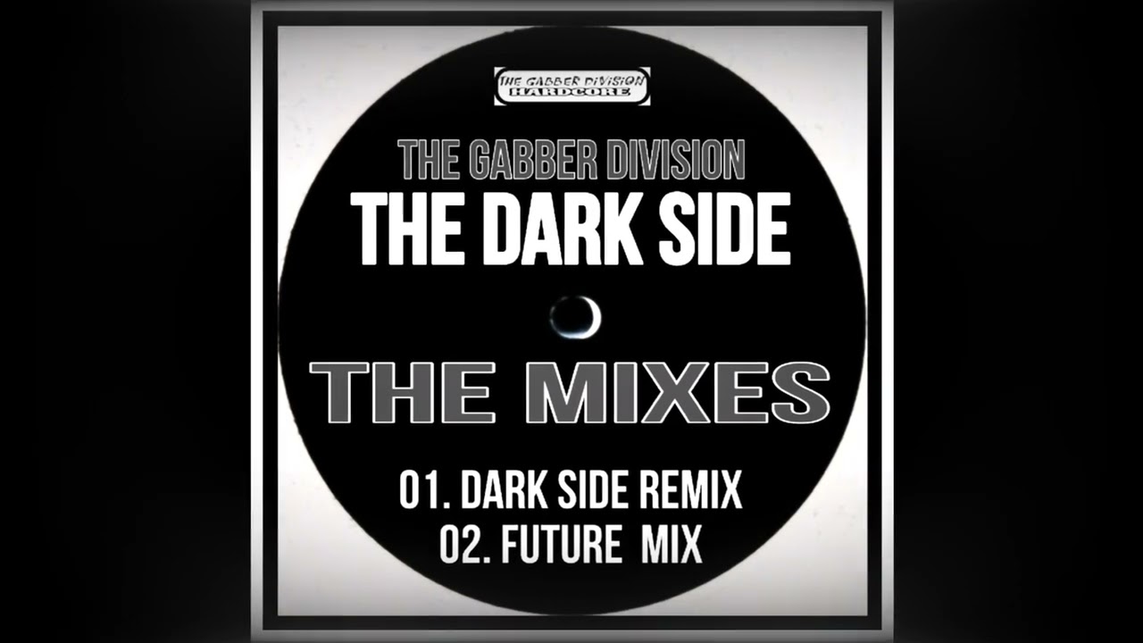 The Dark Side ( The Mixes ) #Earlyhardcore #Gabber #Techno #Music