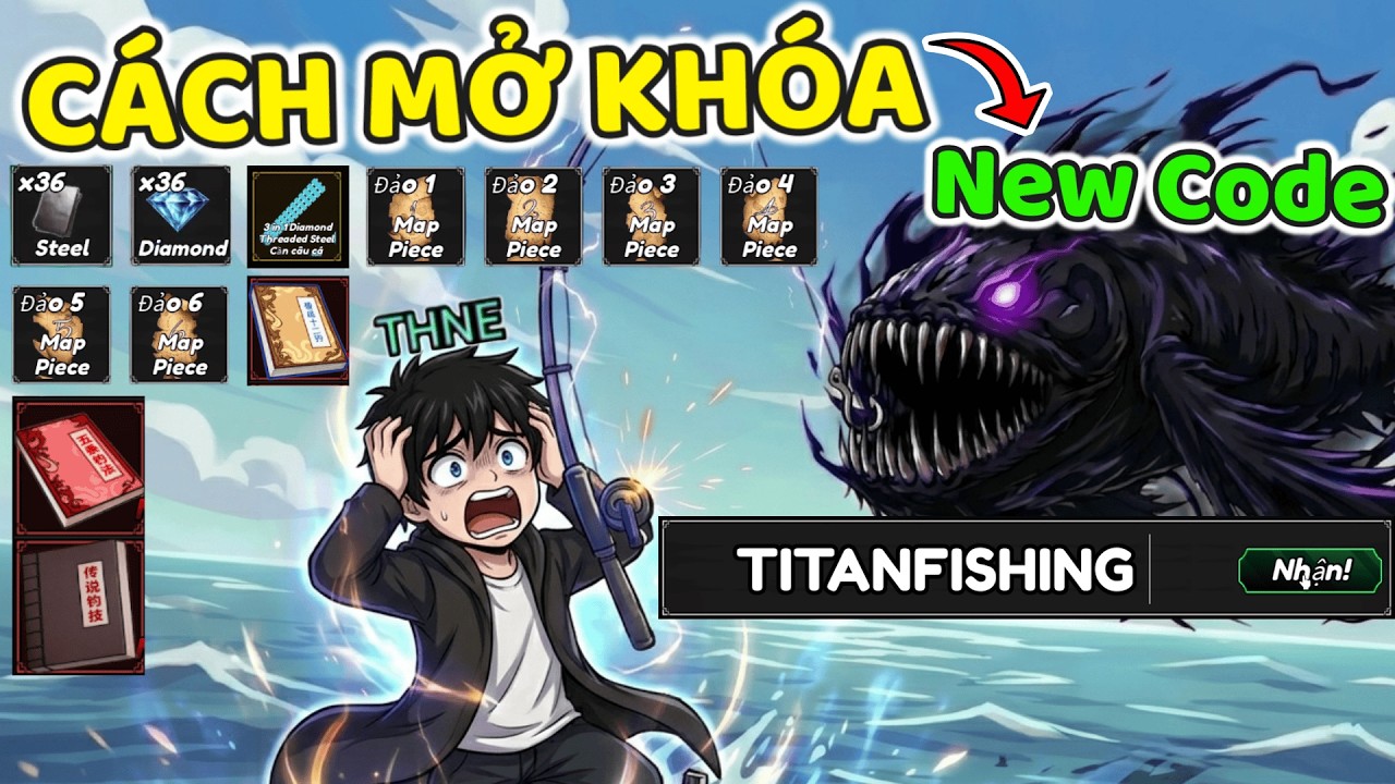 THNE PHÁT HIỆN CODE MỚI MỞ KHÓA ĐẢO 7 VÀ CẦN CÂU ĐẢO 6 7 CÂU CÁ VẠN CÂN PHIÊN BẢN TITAN FISHING