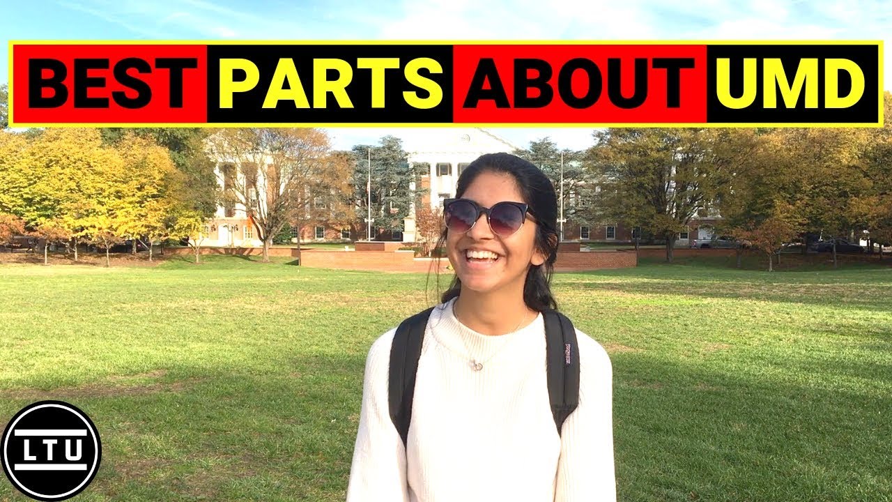The BEST Parts About UMD - University of Maryland - Campus Interviews - LTU