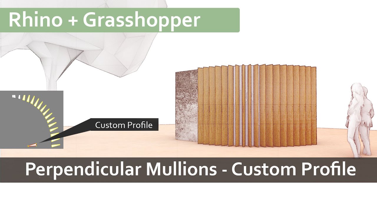Don’t model Mullions again! Use this trick to generate mullions + Custom Profiles- Rhino Grasshopper