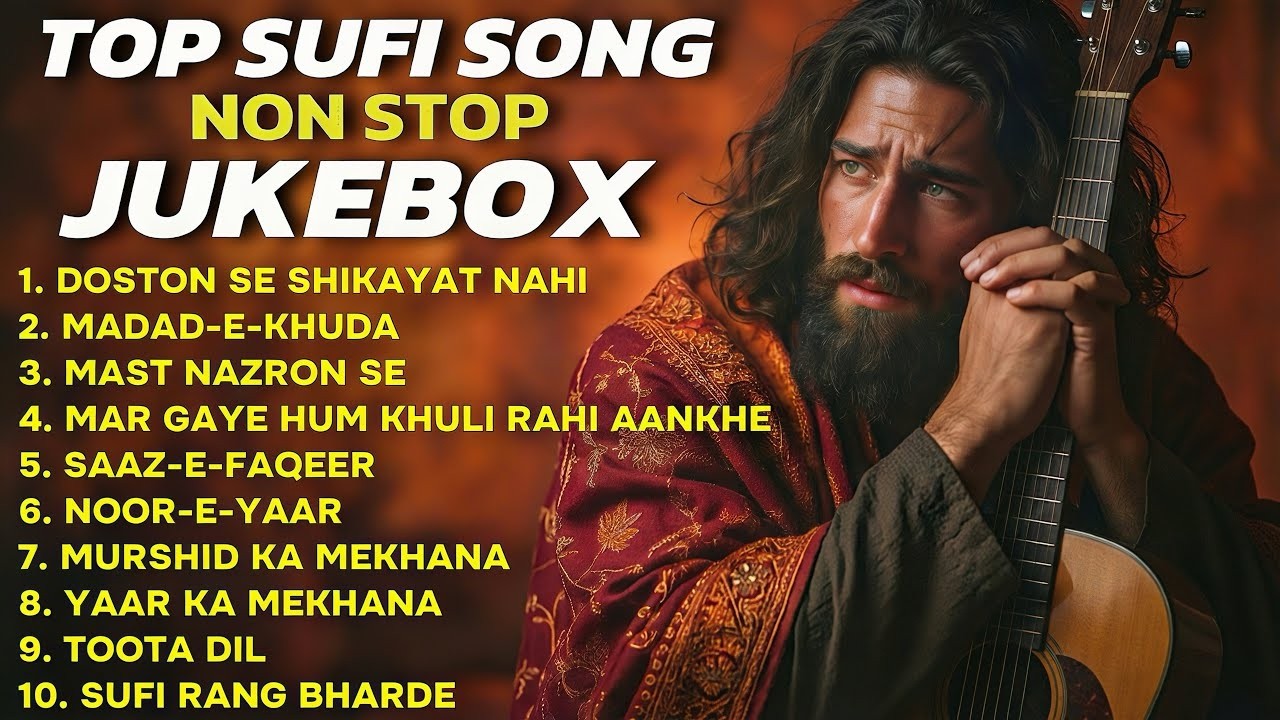 NON STOP SUFI SONG 💔 | TOP TRENDING HEART TOUCHING SUFI JUKEBOX - Classic spritual sufi Kalam 2026 🥀