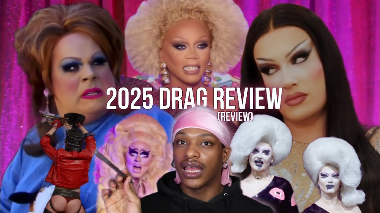 Обзор дрэг-сезона 2025 | RuPaul's DragRace, Драгула, король дрэг-сезона