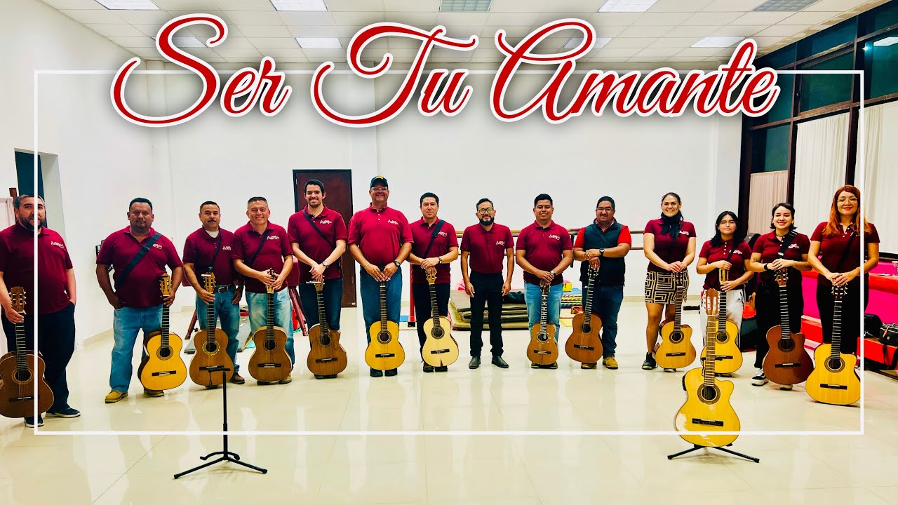 Ser tu Amante - Rondalla Arpegio (ENSAYO)