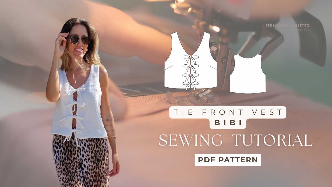TIE FRONT VEST | BIBI - pdf pattern - sewing tutorial - make your own clothes