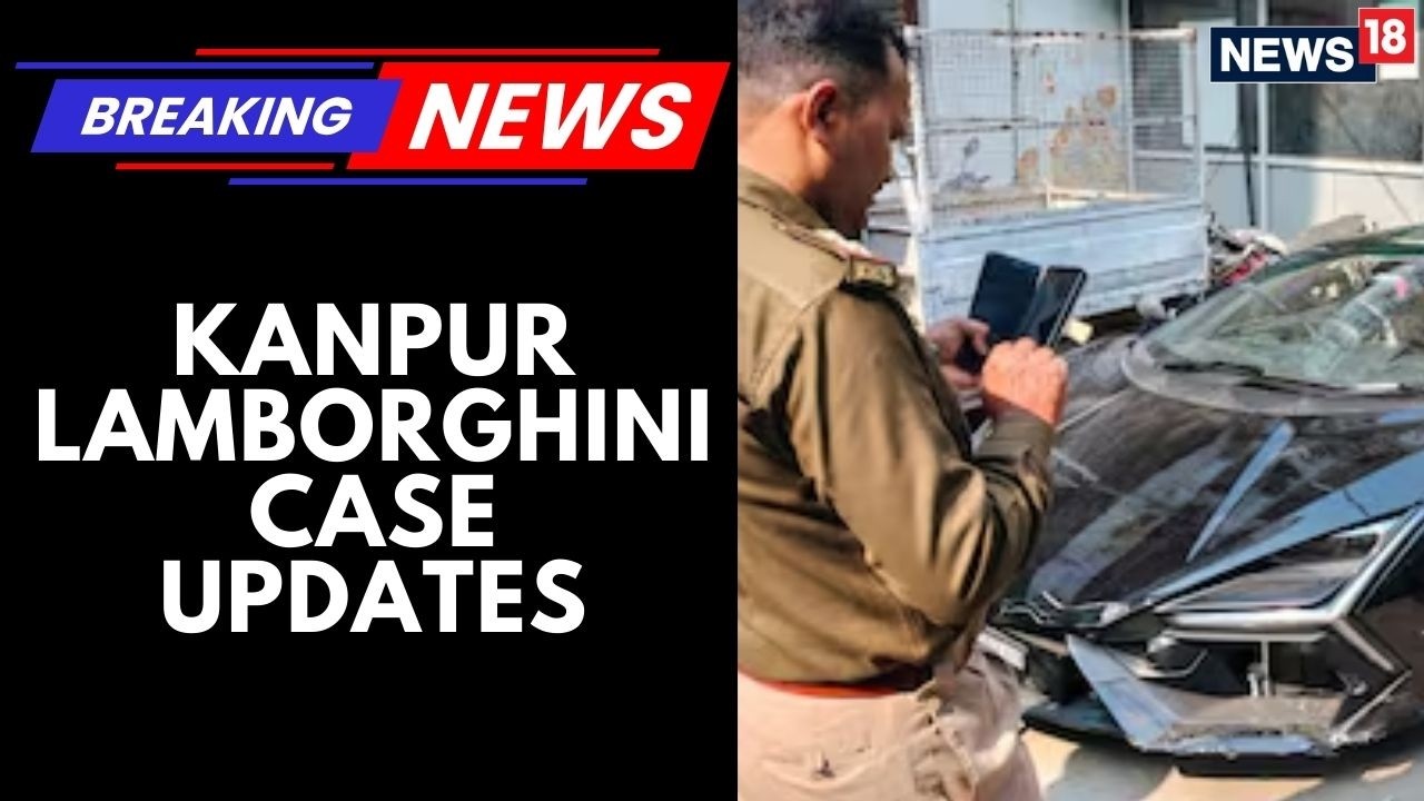 Kanpur Lamborghini Case: Will Authorities Act Against Impunity in High-Profile Case? | News18