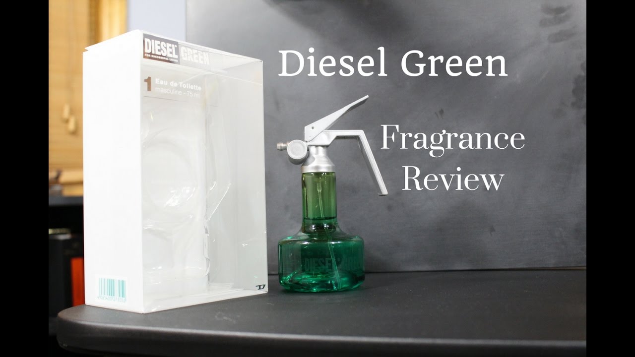 Diesel Green Fragrance / Cologne Review
