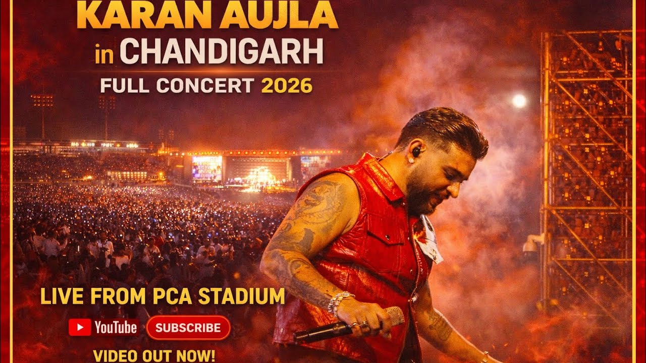 Karan Aujla Full Live Concert Chandigarh 2026 | 4K Video | P-POP Culture Tour 🔥