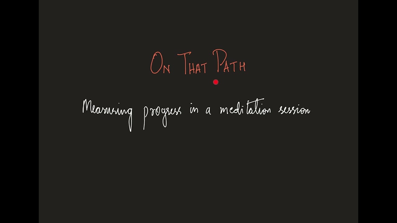Tracking Meditation Progress part 1 - Anapanasati (Mindfulness of Breathing) Steps Overview