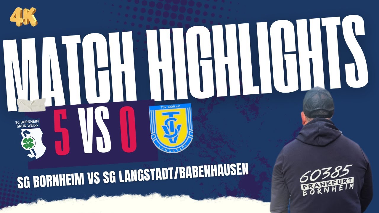 Highlights!  SG Bornheim vs SG Langstadt/Babenhausen
