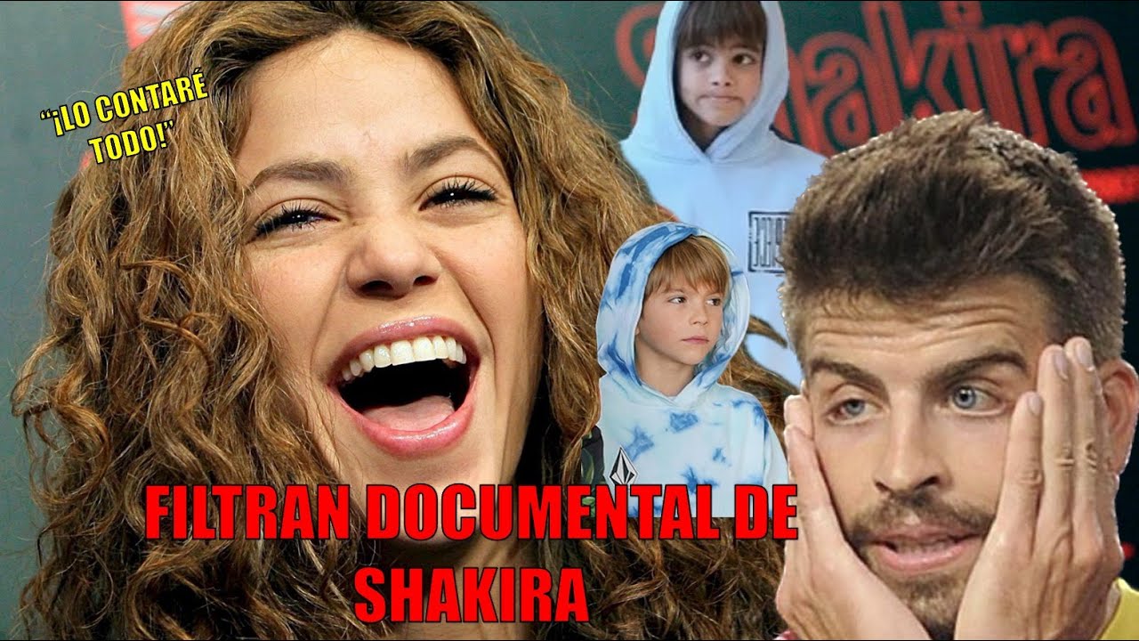 FILTRAN DOCUMENTAL de Shakira hablando de su vida ¡Lo contará todo!