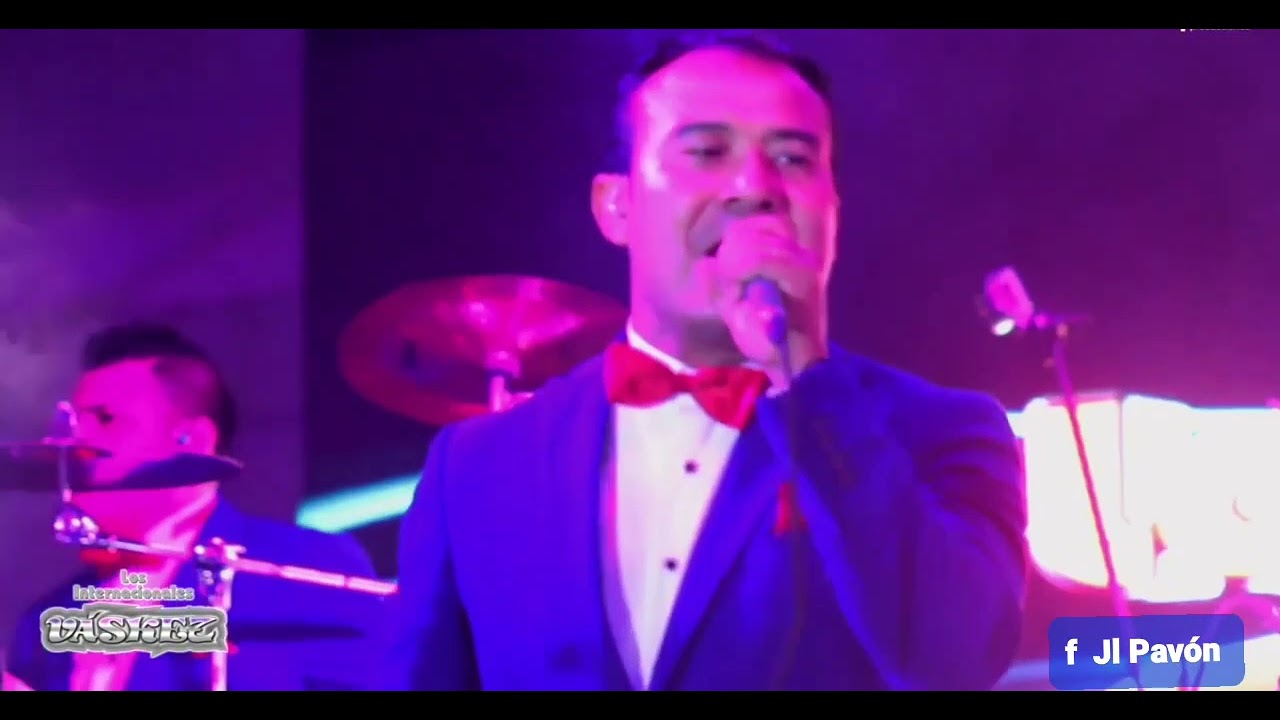 Llora Llora - En Vivo Xalapa - Los Internacionales V&aacute;skez