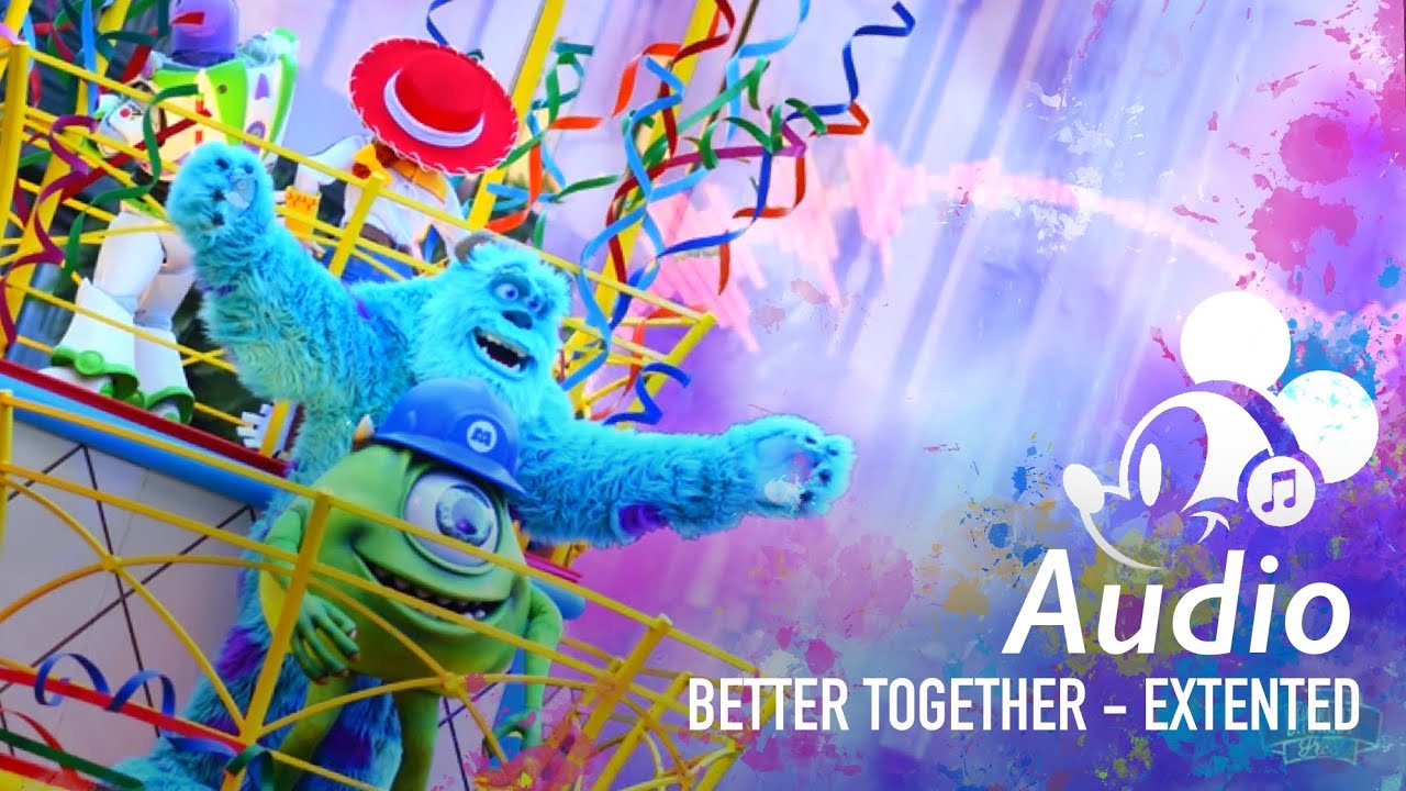 Audio : Better Together - A Pixar Pals Celebration | Main Theme Extended | Pixar Fest