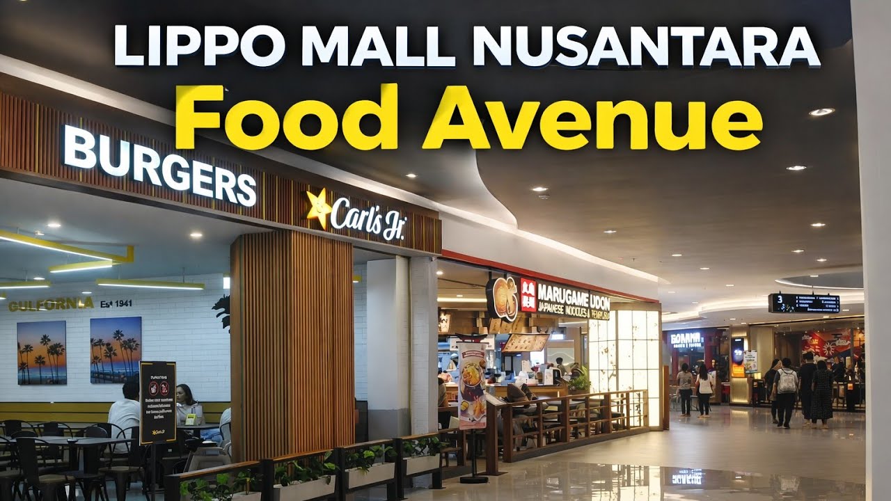 Review Food Avenue Lippo Mall Nusantara Jakarta | Cocok Buat Nongkrong & Makan