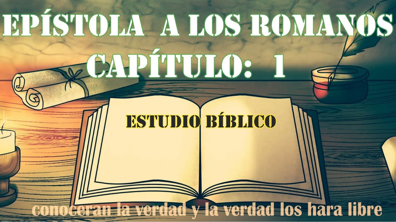 romanos 1 estudio bíblico J. Vernon McGee