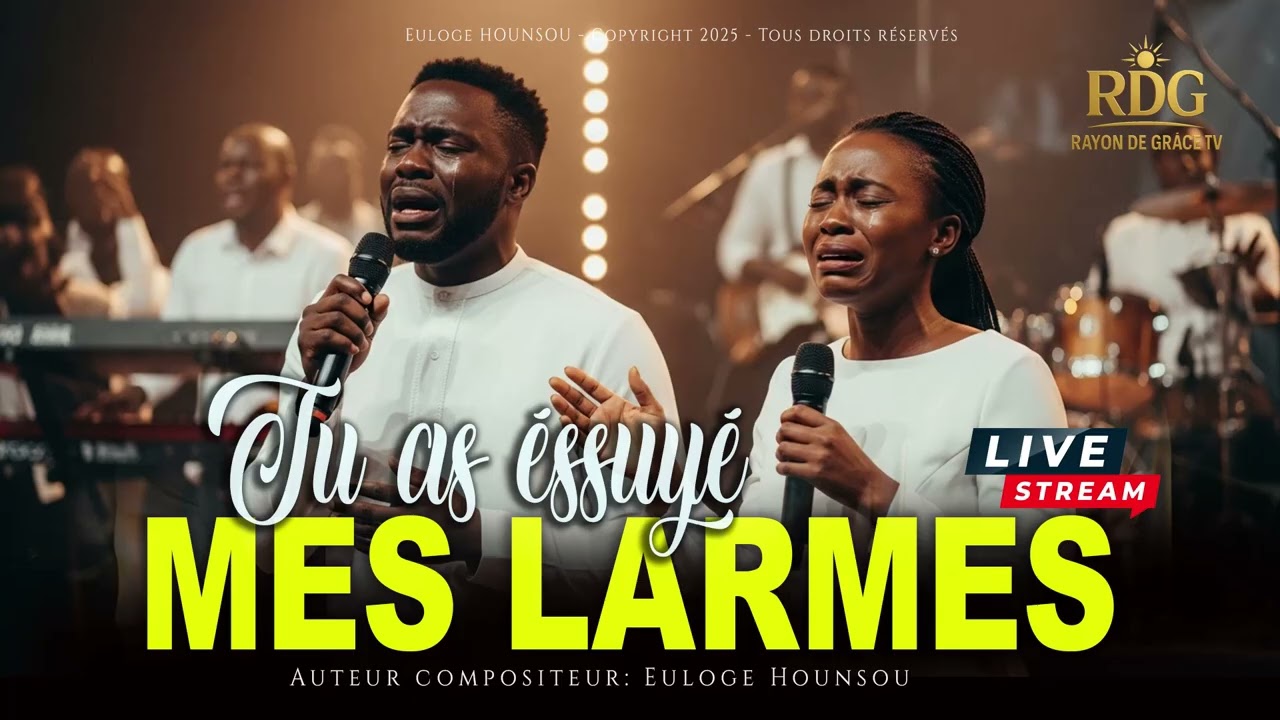 TU AS ESSUY&Eacute; MES LARMES  | Louange & Adoration Intense &mdash; Gu&eacute;rison du C&oelig;ur | Worship Afro