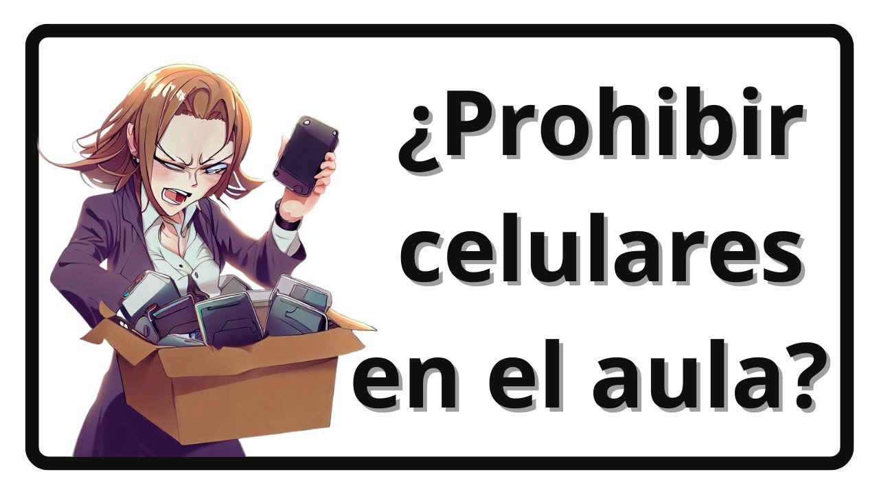 10 razones para no prohibir  teléfonos celulares en la escuela