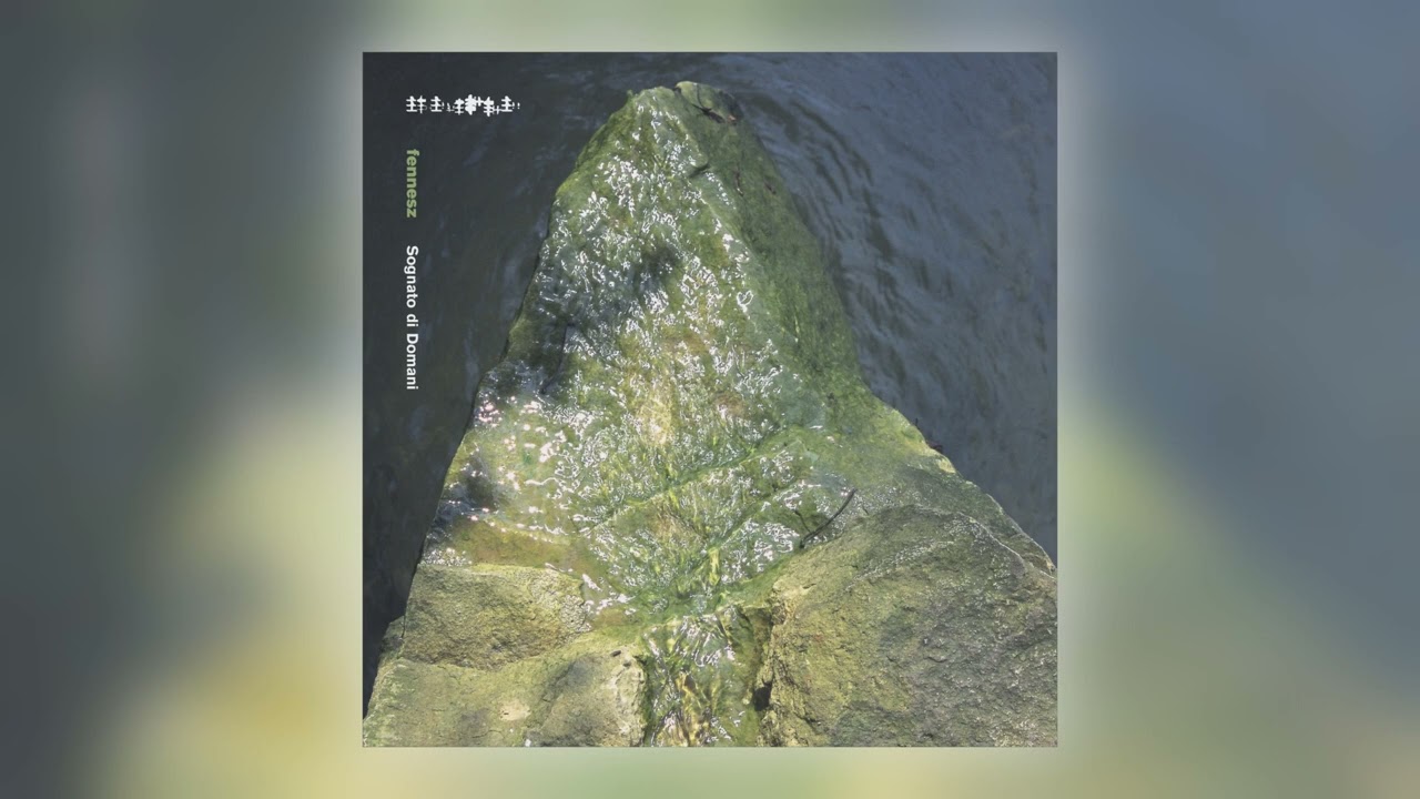 Fennesz - Sognato di Domani [Audio]