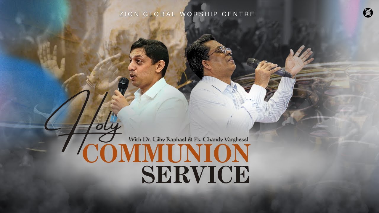 Sunday 2nd Service l Zion Global Worship Centre Live |Ps. Chandy Varghese & Dr. Giby Raphael