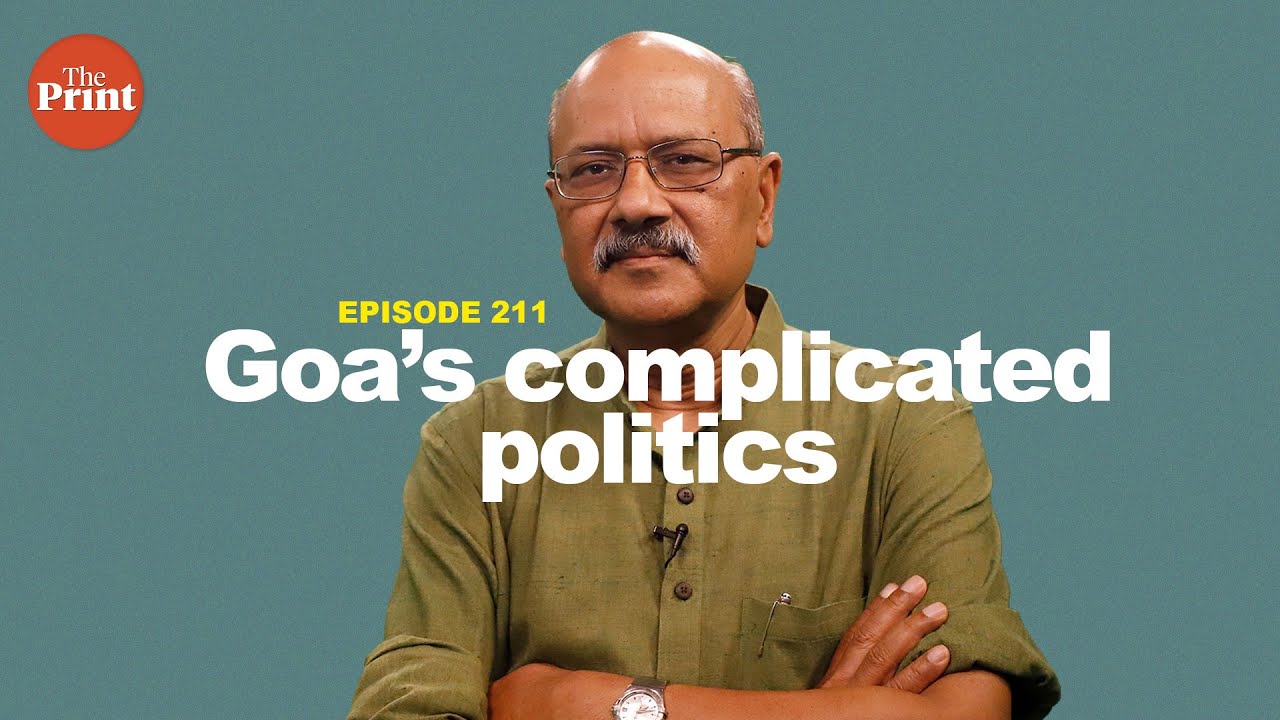 What tiny Goa teaches us about Indian politics, BJP and Congress | ep 211