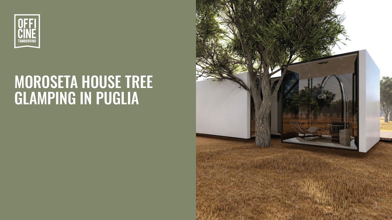 Moroseta House Tree - Glamping in Puglia