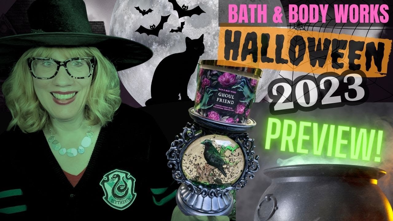 Bath & Body Works HALLOWEEN 2023 Preview - Let's Chat!
