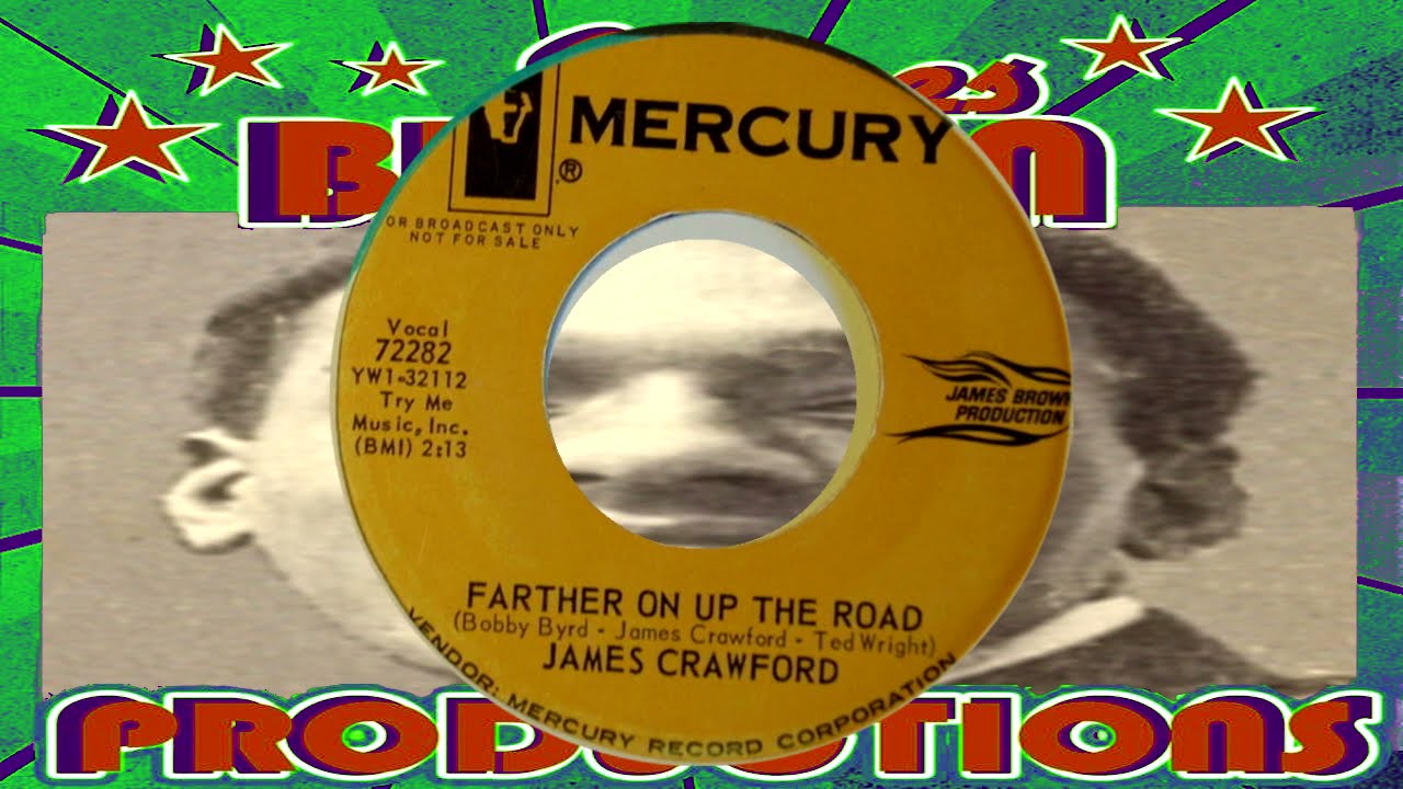 James Crawford Farther On Up The Road