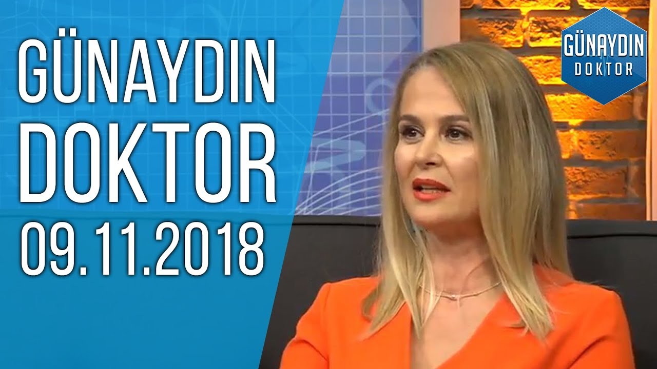 G&uuml;naydın Doktor | 09.11.2018