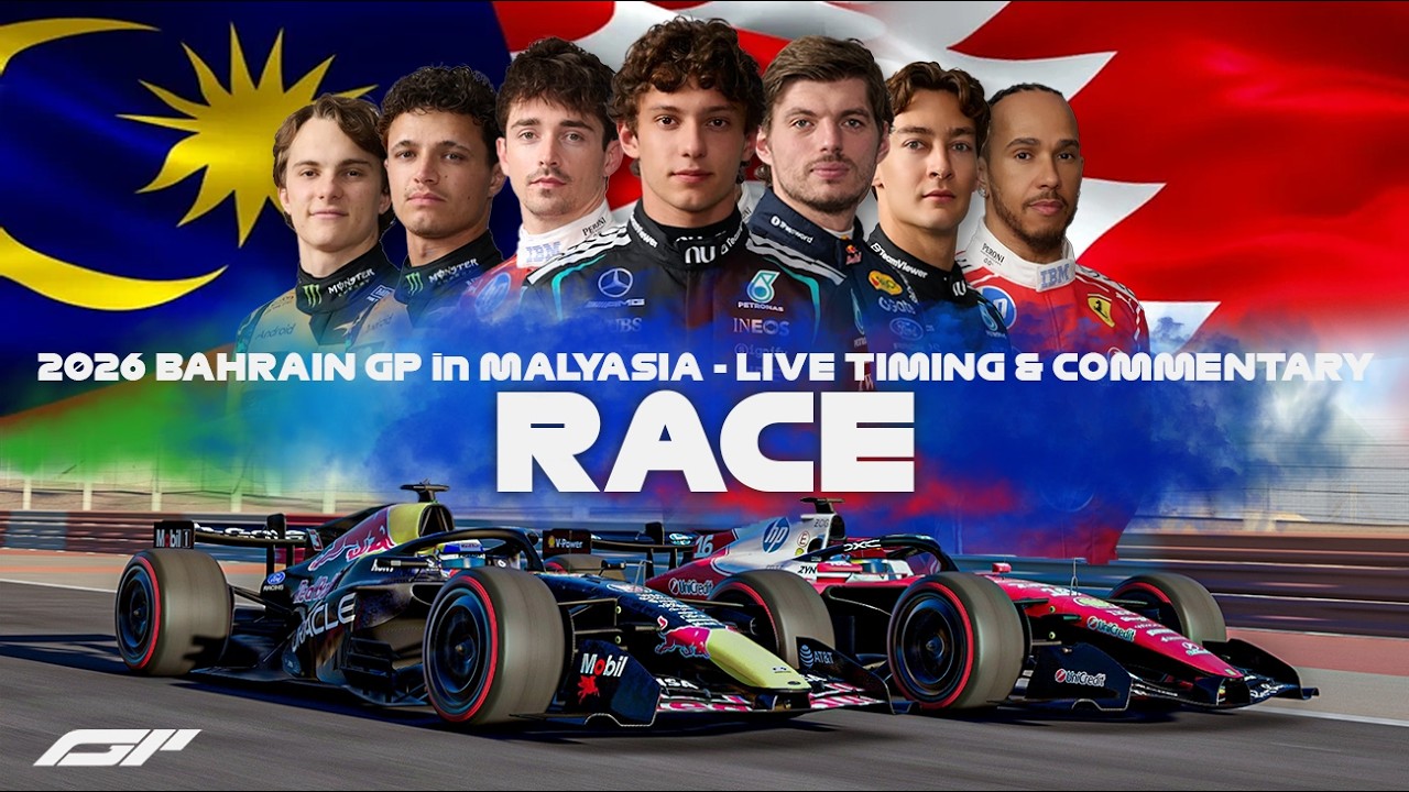 LIVE 🔴 | F1 - 2026 BAHRAIN GP in MALAYSIA - SEPANG | Race | Timing & Commentary with SIM Footage