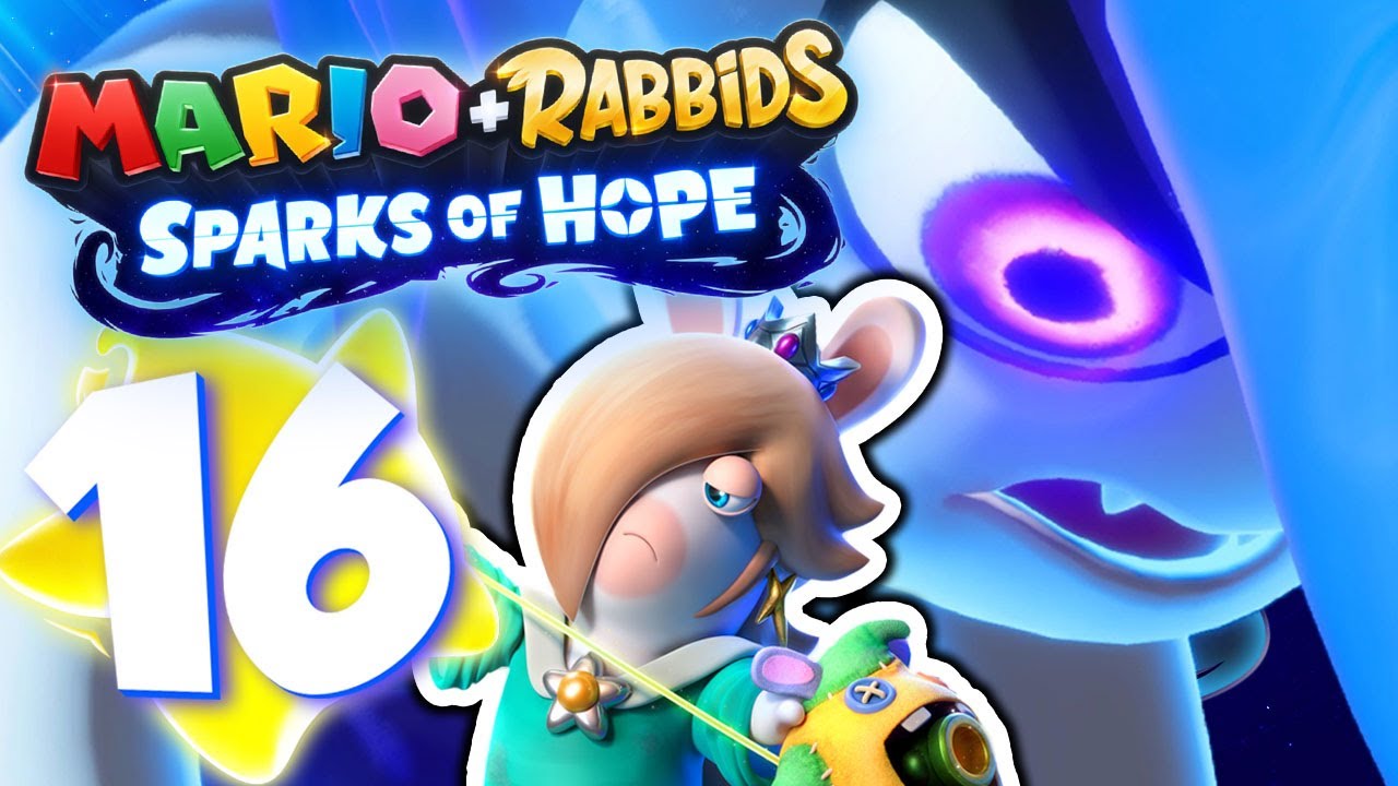 MARIO + RABBIDS SPARKS OF HOPE 🐰 #16: Rabbid Rosalina & Trauma Boss Battle