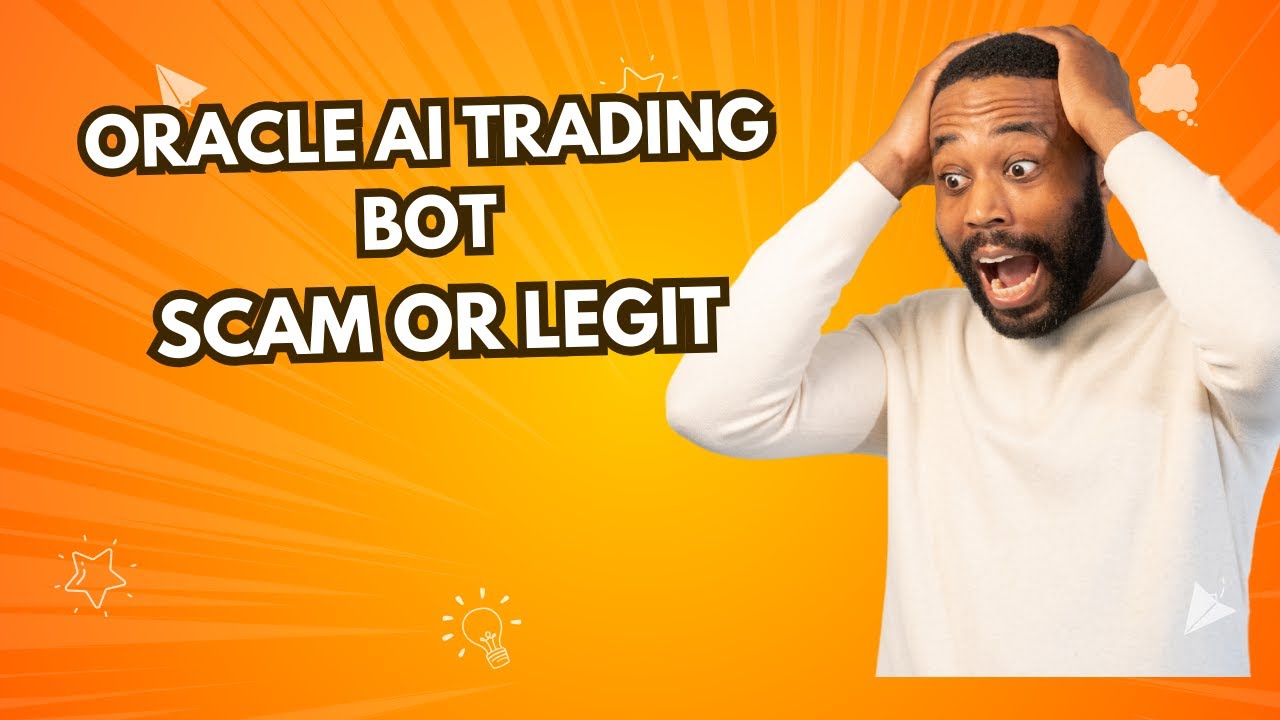 Oracle AI Trading Bot Review 2025-{REAL OR FAKE}-What Are the 🤔 Opinions on This Automatic Trading ?