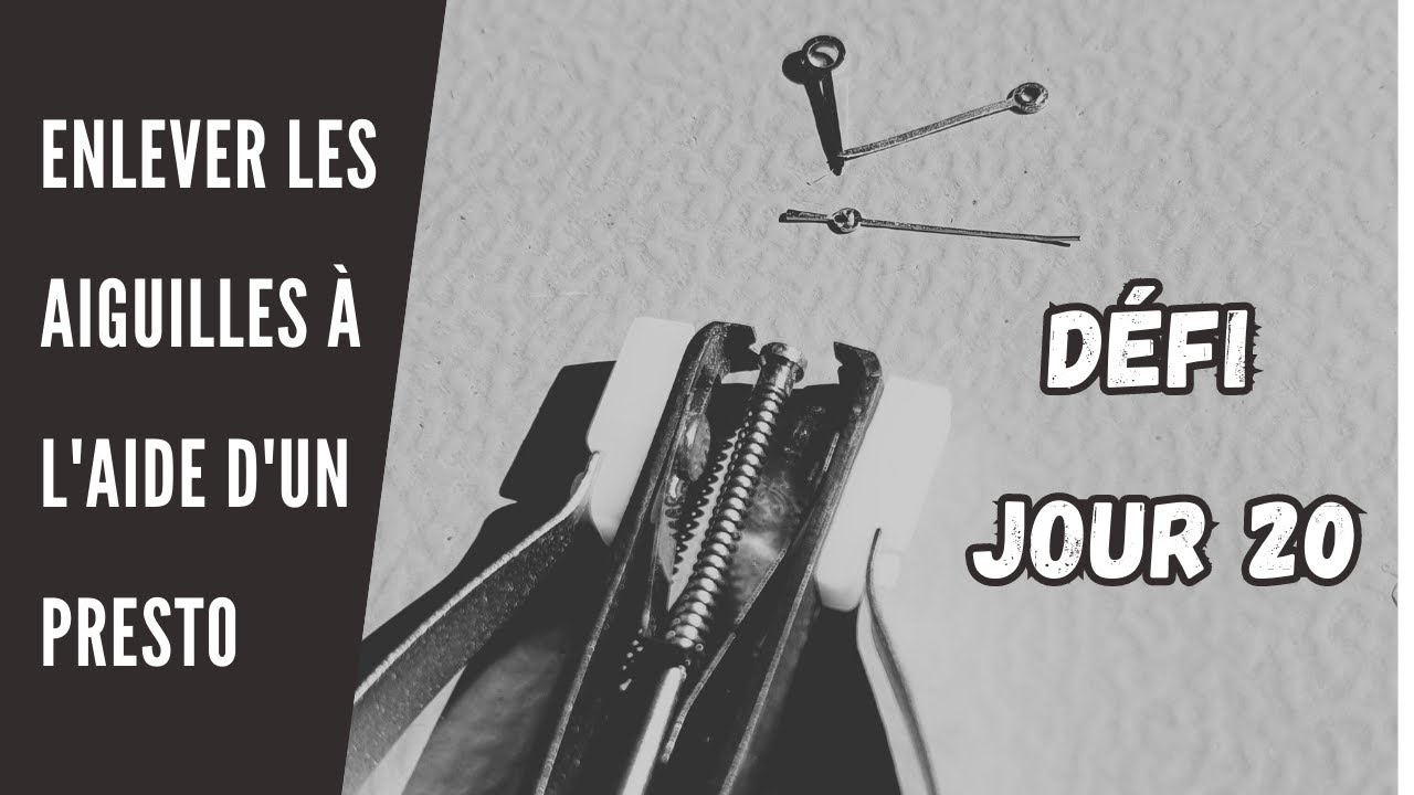 Comment enlever les aiguilles d'une montre avec un arrache aiguilles? Presto pour les intimes