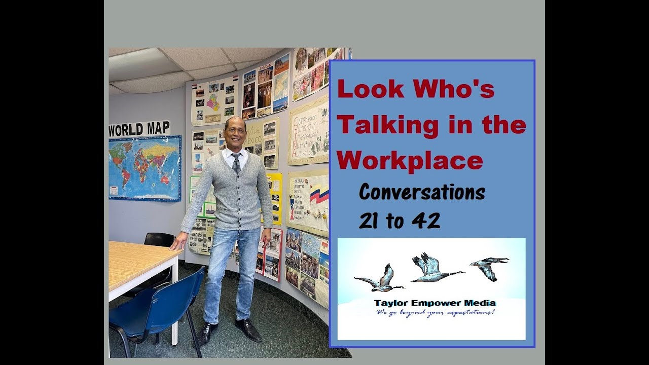 Workplace English (21 - 42) - Developing Oral Communication Skills