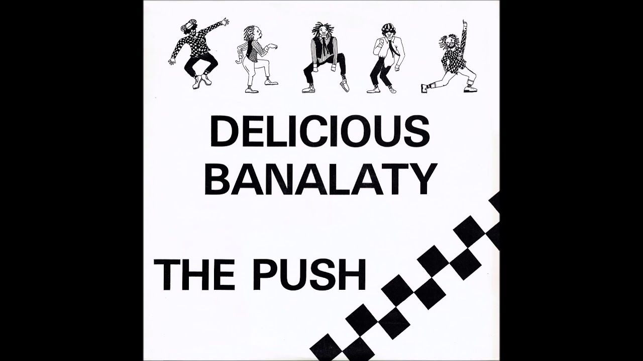 The Push  -  Natty Babylon  (1981)