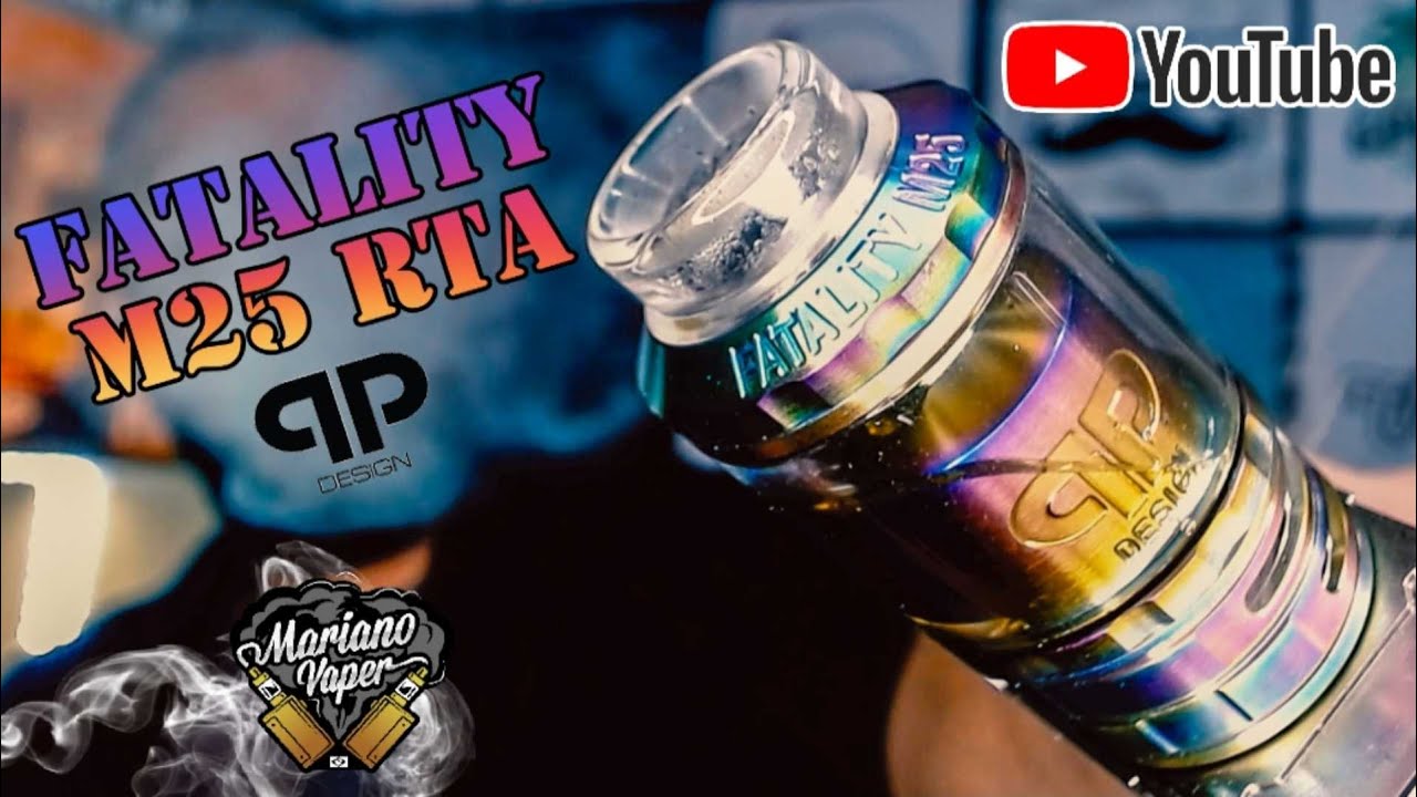 Fatality QP DESIGN M25 RTA / Review Completo / Portugu&ecirc;s / Vape / Vale o Pre&ccedil;o?