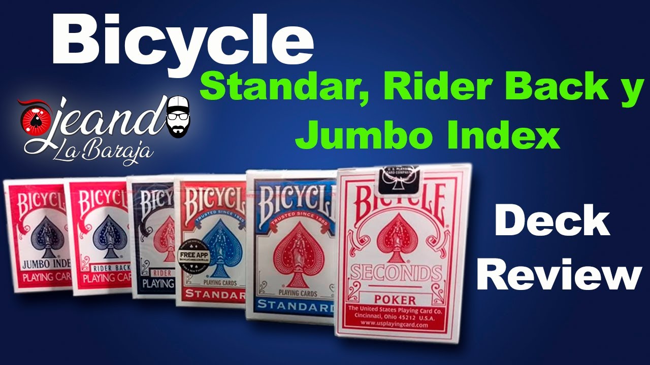 Bicycle Standar, Rider Back y Jumbo Index. Review. Ojeando la Baraja. Capítulo II