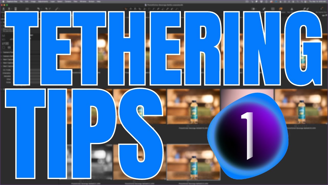Tethering Tips and Secrets for Capture One