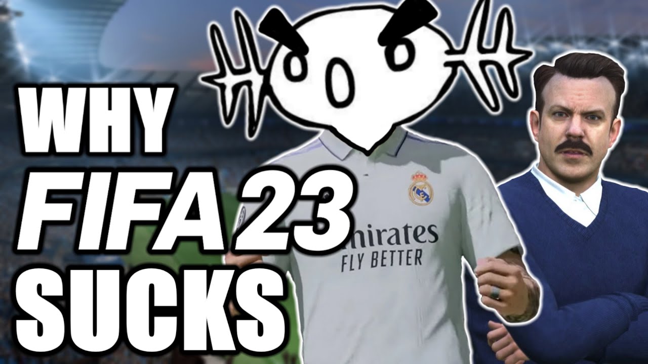 WHY FIFA 23 SUCKS